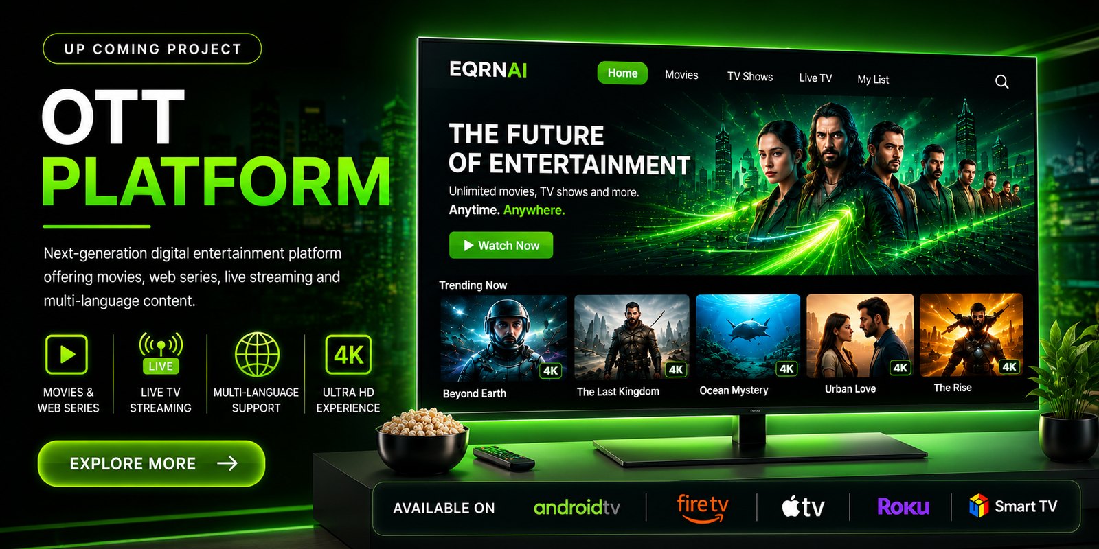 EQRN OTT — Next-generation digital entertainment platform.